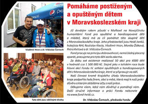 Vladimír Hron a dr. Černoch pomáhají postiženým a opuštěným dětem
